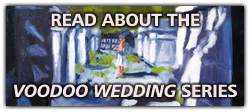 Voodoo Wedding info